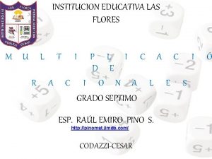 INSTITUCION EDUCATIVA LAS FLORES L M U R