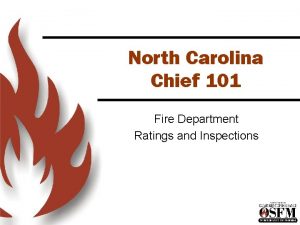 North Carolina Chief 101 Fire Department Ratings and