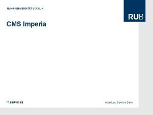 CMS Imperia IT SERVICES Abteilung ServiceDesk CMS Imperia