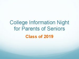 College Information Night for Parents of Seniors Class