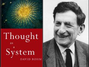 Thought as a System by David Bohm a