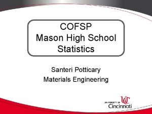 COFSP Mason High School Statistics Santeri Potticary Materials