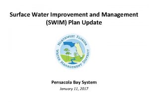 Surface Water Improvement and Management SWIM Plan Update