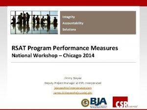 Integrity Accountability Solutions RSAT Program Performance Measures National