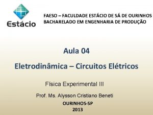 FAESO FACULDADE ESTCIO DE S DE OURINHOS BACHARELADO