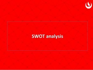 Learning outcomes of swot analysis