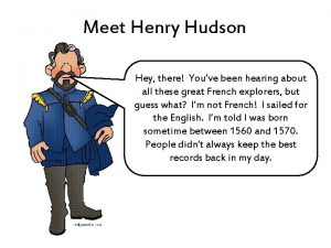 What country did henry hudson explore for