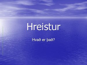 Hreistur Hva er a Steingerur Ingvarsdttir Mehfundar Ritstjri