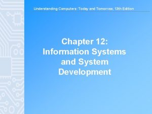 Understanding Computers Today and Tomorrow 13 th Edition