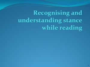 Reading stance