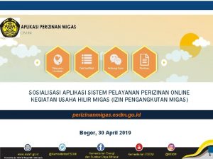 SOSIALISASI APLIKASI SISTEM PELAYANAN PERIZINAN ONLINE KEGIATAN USAHA