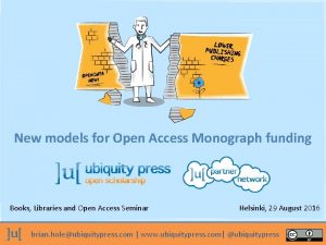 New models for Open Access Monograph funding Books