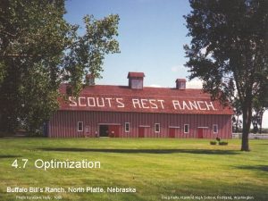 4 7 Optimization Buffalo Bills Ranch North Platte