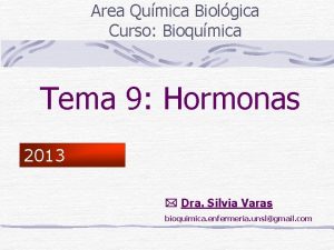 Area Qumica Biolgica Curso Bioqumica Tema 9 Hormonas