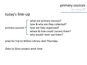 primary sources thur march 27 todays lineup primary