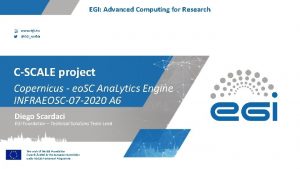 EGI Advanced Computing for Research www egi eu