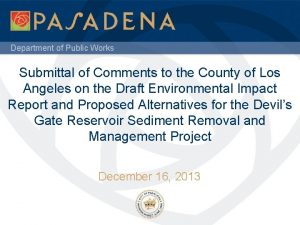 Department of Public Works Submittal of Comments to