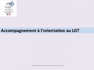 Accompagnement lorientation au LGT Acadmie de Besanon Anne