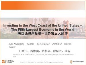 Investing in the West Coast of the United