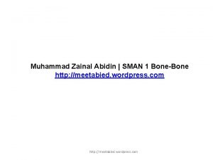 Muhammad Zainal Abidin SMAN 1 BoneBone http meetabied