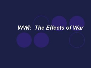 WWI The Effects of War Negative Effects l