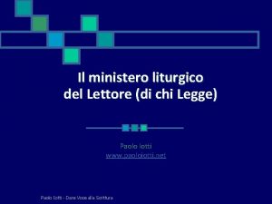 Il ministero liturgico del Lettore di chi Legge