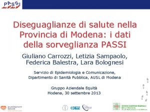 Diseguaglianze di salute nella Provincia di Modena i