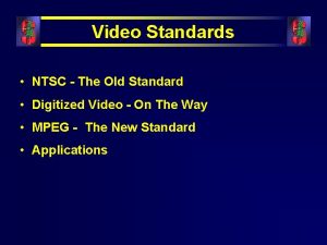 Video standard ntsc