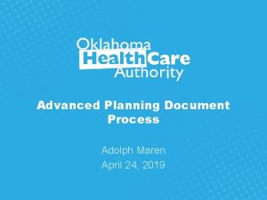 Advanced Planning Document Process Adolph Maren April 24