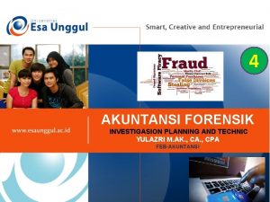 4 AKUNTANSI FORENSIK INVESTIGASION PLANNING AND TECHNIC YULAZRI