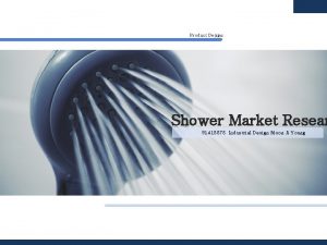 Product Design Shower Market Resear 91418878 Industrial Design