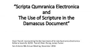 Scripta Qumranica Electronica and The Use of Scripture