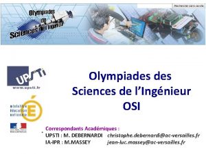 Olympiades Sciences de lIngnieur OSI Correspondants Acadmiques UPSTI