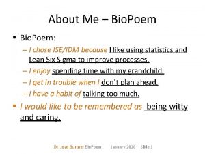 About Me Bio Poem Bio Poem I chose