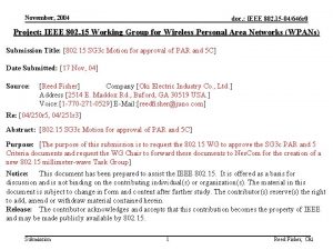 November 2004 doc IEEE 802 15 04646 r