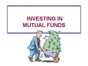 INVESTING IN MUTUAL FUNDS 13 2 Mutual Fund