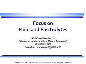 Focus on Fluid and Electrolytes Relates to Chapter