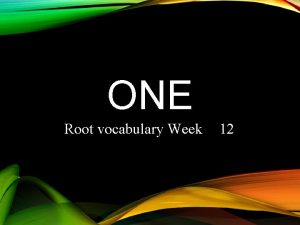 Mono uni root words