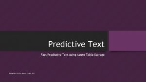 Predictive Text Fast Predictive Text using Azure Table