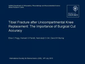 Nuffield Department of Orthopaedics Rheumatology and Musculoskeletal Science