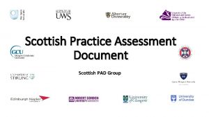 Scottish Practice Assessment Document Scottish PAD Group A