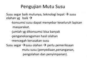 Pengujian Mutu Susu segar baik mutunya teknologi tepat