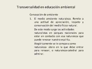 Que es transversalidad del ambiente