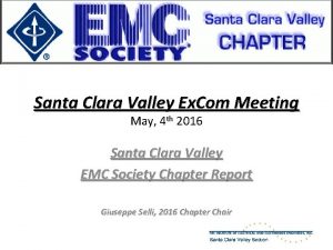 Santa Clara Valley Ex Com Meeting May 4