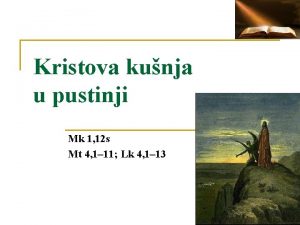 Kristova kunja u pustinji Mk 1 12 s