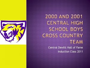 Central Dewitt Hall of Fame Induction Class 2011