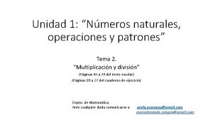 Unidad 1 Nmeros naturales operaciones y patrones Tema