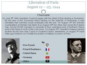 Liberation of Paris August 19 25 1944 Overview