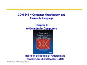 COM 249 Computer Organization and Assembly Language Chapter