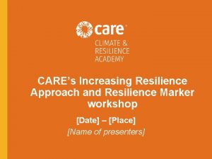 CAREs Increasing Resilience Approach and Resilience Marker workshop